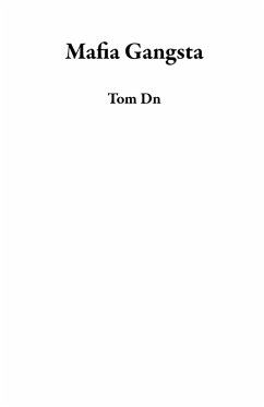Mafia Gangsta (eBook, ePUB) - Dn, Tom