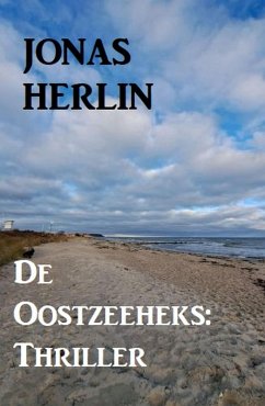 Cover De Oostzeeheks: Thriller (eBook, ePUB)