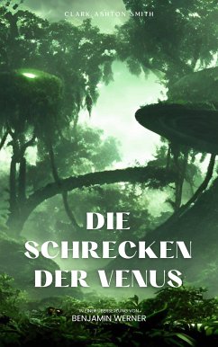 Die Schrecken der Venus (eBook, ePUB)