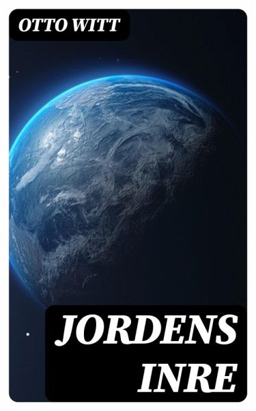Jordens Inre (eBook, ePUB)