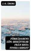 Förrädarens lön: Berättelse från sista finska kriget (eBook, ePUB)