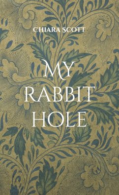 My rabbit hole (eBook, ePUB)