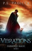 Vibrations (Harmonic Magic, #1) (eBook, ePUB)