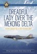 Dreadful Lady over the Mekong Delta... - Bild 1