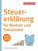 Steuererklärung für Rentner und Pensionäre 2022/2023 (eBook, PDF)