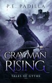 Gray Man Rising: Tales of Gythe (Harmonic Magic) (eBook, ePUB)