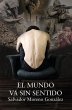 El mundo va sin sentido (eBook, ePUB) - Bild 1