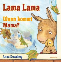 Lama Lama Wann kommt Mama? / Lama Lama Bd.8 (Mängelexemplar) - Dewdney, Anna