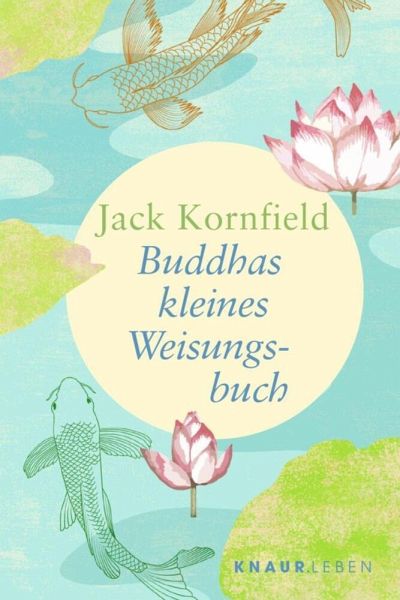 Buddhas kleines Weisungsbuch  - Kornfield, Jack