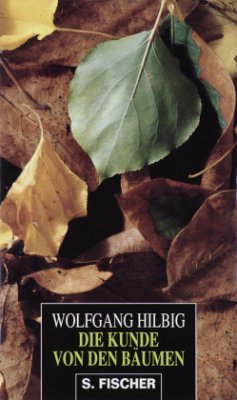 Die Kunde von den Bäumen (Mängelexemplar) - Hilbig, Wolfgang