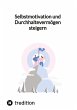 Selbstmotivation und... - Bild 1