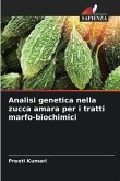 Analisi genetica nella zucca amara per i tratti marfo-biochimici