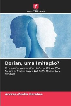 Dorian, uma Imitação? - Barabás, Andrea-Zsófia