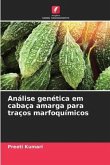 Análise genética em cabaça amarga para traços marfoquímicos