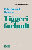 Tiggeri forbudt (eBook, ePUB)