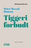Tiggeri forbudt (eBook, ePUB) Tiggeri forbudt (eBook, ePUB)