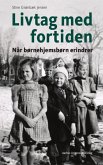 Livtag med fortiden (eBook, ePUB)