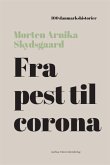 Fra pest til corona (eBook, ePUB)