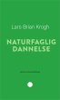Naturfaglig dannelse (eBook, ePUB) - Bild 1