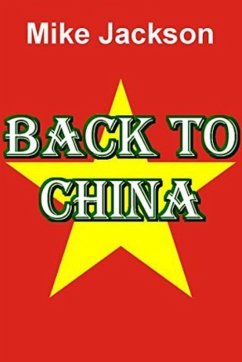 Back to China (Jim Scott Books, #25) (eBook, ePUB) - Jackson, Mike