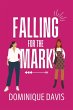 Falling For the Mark (Swindled In Love,... - Bild 1