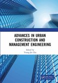 Advances in Urban Construction and Management Engineering (eBook, ePUB)
