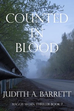 Cover Counted in Blood (Maggie Sloan Thriller, #7) (eBook, ePUB)