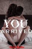 You Arrived (eBook, ePUB)