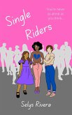 Single Riders: A YA Novella (eBook, ePUB)