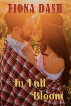 In Full Bloom (eBook, ePUB) - Dash, Fiona