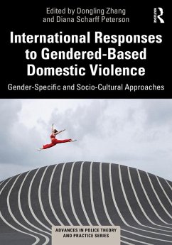 Cover International Responses to Gendered-Based Domestic Violence (eBook, PDF)