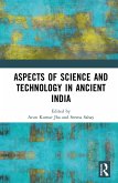 Aspects of Science and Technology in Ancient India (eBook, PDF)
