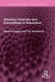 Advisory Councils and Committees in Education (eBook, ePUB)
