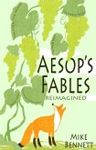 Aesop's Fables Reimagined (eBook, ePUB)