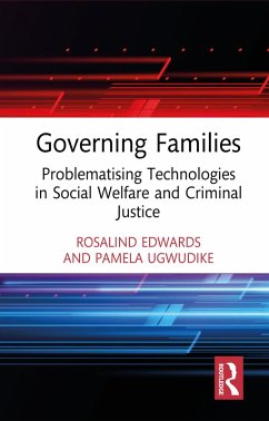 Governing Families (eBook, ePUB) - Edwards, Rosalind; Ugwudike, Pamela