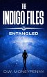 The Indigo Files: Entangled (eBook,... - Bild 1