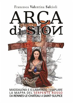 Arca di Sion 1 (eBook, ePUB) - Francesca Salcioli, Valentina