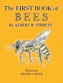 The First Book of Bees