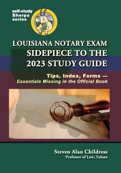 Louisiana Notary Exam Sidepiece to the 2023 Study Guide - Childress, Steven Alan