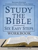 Study the Bible - Six Easy Steps WORKBOOK
