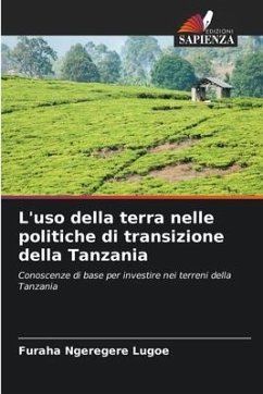 L'uso della terra nelle politiche di transizione della Tanzania - Lugoe, Furaha Ngeregere