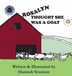 Rosalyn Thought She Was a Goat