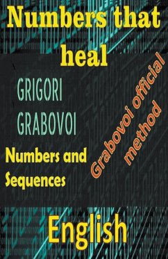 Numbers That Heal, Grigori Grabovoi - Pinto, Edwin