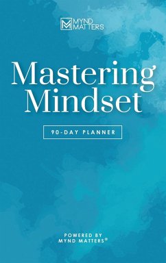 Mastering Mindset - Mynd Matters Publishing