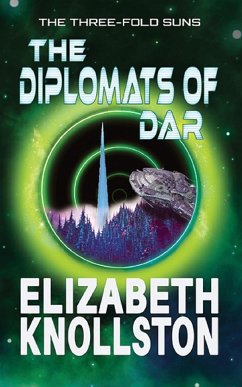 The Diplomats of Dar - Knollston, Elizabeth