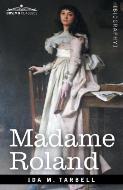 Madame Roland - Tarbell, Ida M.