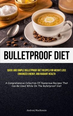 Bulletproof Diet - MacKenzie, Andrzej