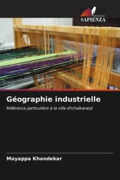 Géographie industrielle - Khandekar, Mayappa