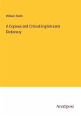 A Copious and Critical English-Latin Dictionary