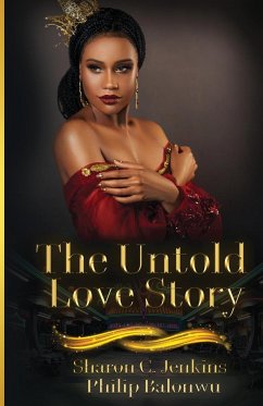 The Untold Love Story - Jenkins, Sharon Carter; Balonwu, Philip